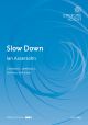 Assersohn:  Slow Down: C1, C2, Bar, & piano (OUP) Digital Edition