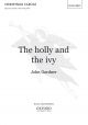 Gardner: Holly And The Ivy The: Vocal SATB (OUP) Digital Edition