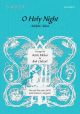 Chilcott: O Holy Night Vocal Alto & Tenor & SATB  (OUP) Digital Edition