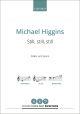 Higgins: Still, still, still for SABar and piano (OUP) Digital Edition