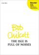 The Isle Is Full Of Noises: SATB Unaccompanied (OUP) Digital Edition