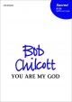 Chilcott: You Are My God for SATB and piano (OUP) Digital Edition