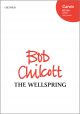 Chilcott: The Wellspring for SATB and piano (OUP) Digital Edition