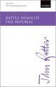 Rutter: Rutter: Battle Hymn Of The Republic: SATB, 2 Keyboards & Percussion/band/orchestra: (OUP)