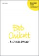 Chilcott: Silver swan for SATB double choir unaccompanied (OUP) Digital Edition
