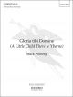 Gloria tibi domine (A Little Child There is Yborne) for SATB (OUP) Digital Edition