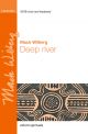 Deep River for SATB and orchestra or piano (OUP) Digital Edition