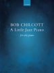 Chilcott: A Little Jazz Piano  (OUP) Digital Edition