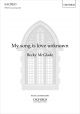 McGlade: My song is love unknown for SSATB unaccompanied (OUP) Digital Edition