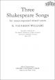 Vaughan Williams: Three Shakespeare Songs: Vocal S(S)ATB Unaccompanied (OUP) Digital Edition