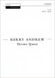 Andrew: Hevene Quene for SATB unaccompanied (OUP) Digital Edition