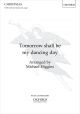 Tomorrow shall be my dancing day for SATB (with divisions) and organ (OUP) Digital Edition