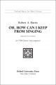 Harris: Oh, how can I keep from singing? for TTBB unaccompanied (OUP) Digital Edition