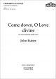 Rutter: Come Down, O Love Divine Vocal SSAATTBB  (OUP) Digital Edition
