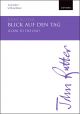 Rutter: Blick auf den Tag (Look to the day) for for SATB  (OUP) Digital Edition