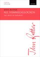 Rutter: All Himmelsglocken (All bells in paradise) for SATB (OUP) Digital Edition