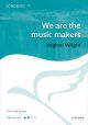 Wright: We are the music makers for SSA and piano