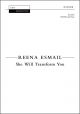 Esmail: She Will Transform You for SSATB and flute (OUP) Digital Edition