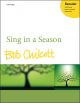 Chilcott: Sing in a Season for SATB and piano or small ensemble (OUP) Digital Edition