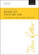 Rutter: Musik ist stets bei Dir (The Music's Always There With You) for SATB  (OUP) Digital Edition