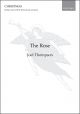 Thompson: The Rose for baritone solo, SATB (with divisions), and piano (OUP) Digital Edition