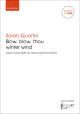 Quartel: Blow, blow, thou winter wind for unison voices  (OUP) Digital Edition