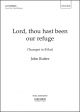 Rutter: Lord, thou hast been our refuge for SATB choir, solo trumpet, and organ or orchestra