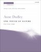 Dudley: One Touch of Nature for soprano and alto solo, SSAA, and piano or strings