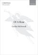 McDowall: Of A Rose for SATB unaccompanied