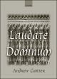 Carter: Laudate Dominum: Vocal Score SATB (OUP) Digital Edition