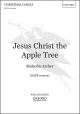 Archer: Jesus Christ Apple Tree: Vocal SATB (OUP) Digital Edition