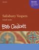 Chilcott: Salisbury Vespers: Vocal Satb: Sacred Chorus (OUP) Digital Edition
