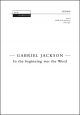 Jackson: In the beginning was the Word for SATB (OUP) Digital Edition