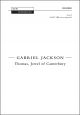 Jackson: Thomas, Jewel of Canterbury for SSAATTBB unaccompanied (OUP) Digital Edition