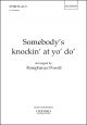 Powell: Somebody'@s Knockin'' At Yo'' Do'' For SA And Piano (OUP DIGITAL)