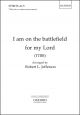 I Am On The Battlefield For My Lord For TTBB (and Two Soloists) Unaccompanied  (OUP DIGITAL)