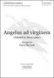 Angelus Ad Virginem (Gabriel To Mary Came) Vocal Score (OUP) Digital Edition