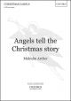 Archer: Angels Tell The Christmas Story: Vocal Score (OUP) Digital Edition