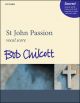 Chilcott: St John Passion Vocal Score SATB (OUP) Digital Edition