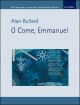 Bullard O Come Emmanuel: Vocal Score: SATB & Organ/Piano (OUP)