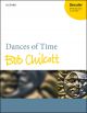 Chilcott: Dances Of Time: Vocal SATB & Piano (OUP) Digital Edition
