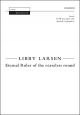Larsen: Eternal Ruler of the ceaseless round for SATB and organ,  (OUP) Digital Edition