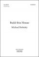 Berkeley: Build this House for SATB and organ (OUP) Digital Edition