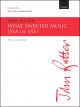 Rutter: What sweeter music for SSA or SSS and organ or strings (OUP DIGITAL)