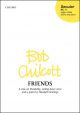 Chilcott: Friends Vocal SSA (OUP) Digital Edition
