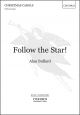 Bullard: Follow The Star: Vocal SATB  (OUP) Digital Edition