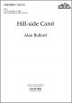 Bullard: Hill-side Carol for SATB and piano or organ,  (OUP) Digital Edition