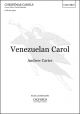 Carter: Venezuelan Carol for SATB and piano (OUP) Digital Edition