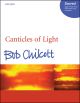 Chilcott: Canticles Of Light: Vocal Score SATB (OUP) Digital Edition