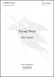 Smith: Tryste Noel For SATBB Unaccompanied (OUP) Digital Edition